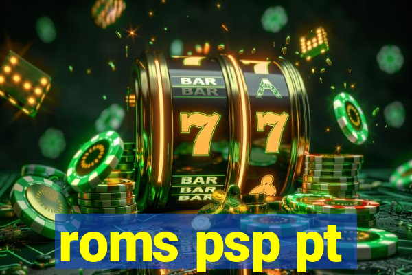 roms psp pt-br download